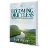 Becoming Driftless